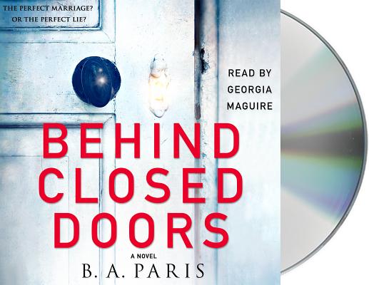 Image for Behind Closed Doors: A Novel