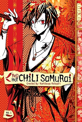 Red Hot Chili Samurai Volume 1 [Paperback] Katagiri, Yoshitsugu