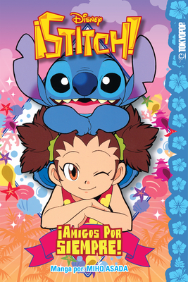 Disney Manga: Stitch! Amigos Por Siempre! (Spanish Language)