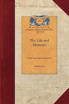Image for The Life and Memoirs of the Late Major G: Second in Command to General Washington during the American Revolution, to which are added His Political and Military Essays (Revolutionary War)
