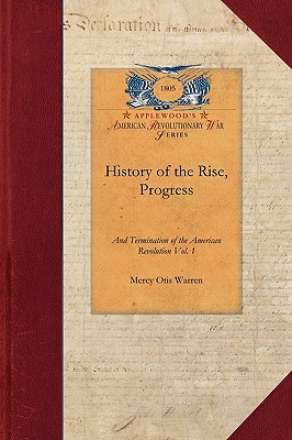 History of the Rise, Progress v2 (Papers of George Washington: Revolutionary War)