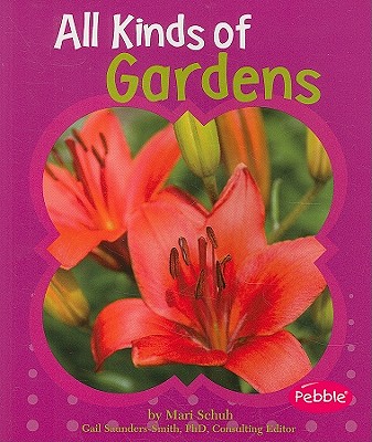 All Kinds of Gardens