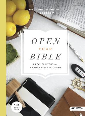 Image for Open Your Bible: God's Word is For You and For Now (Bible Study Book) Open Your Bible: God's Word is For You and For Now (Bible Study Book)