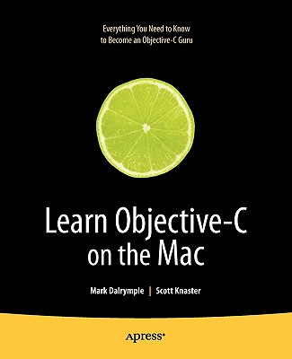 Image for Learn Objective-C on the Mac Learn Objective-C on the Mac