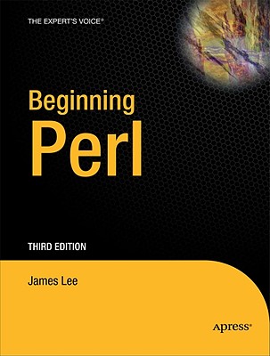 Beginning Perl (Expert's Voice in Open Source)
