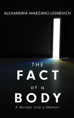 The Fact of a Body: A Murder and a Memoir (Thorndike Press Large Print Popular and Narrative Nonfiction)