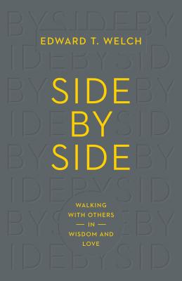Image for Side by Side: Walking with Others in Wisdom and Love