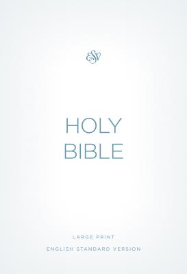 ESV Economy Bible, Large Print