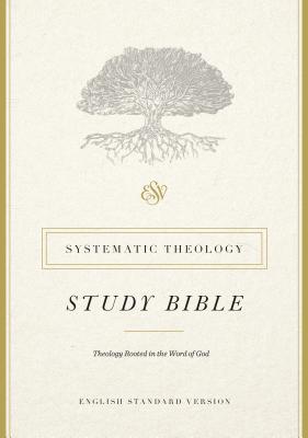 Image for ESV Systematic Theology Study Bible
