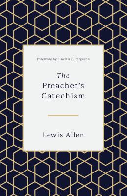 Image for The Preacher's Catechism