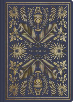 ESV Illuminated Scripture Journal: Nehemiah