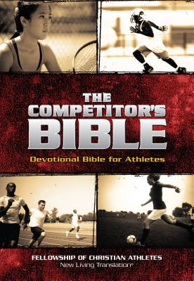 Competitor's Bible: NLT Devotional Bible for Competitors
