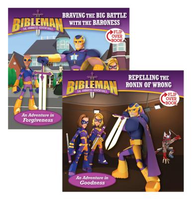 Braving the Big Battle with the Baroness / Repelling the Ronin of Wrong, Flip-Over Book (Bibleman)