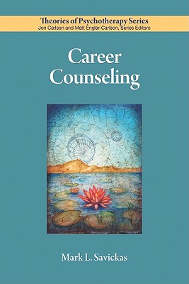 Career Counseling (Theories of Psychotherapy)