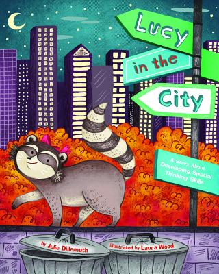 Image for Lucy in the City: A Story About Developing Spatial Thinking Skills