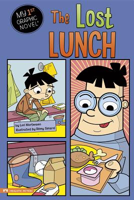 Image for The Lost Lunch (My First Graphic Novel) The Lost Lunch (My First Graphic Novel)