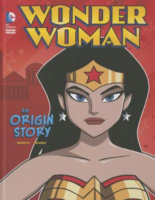 Wonder Woman: An Origin Story (DC Comics Super Heroes)