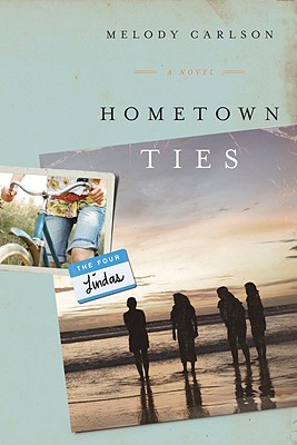 Image for Hometown Ties: A Novel (The Four Lindas)