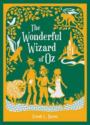 Wonderful Wizard of Oz. by L. Frank Baum