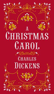 A Christmas Carol (Deluxe Gift Edition)