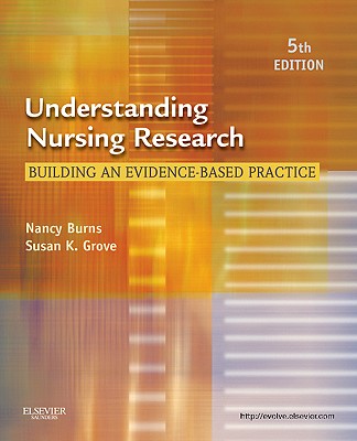 Understanding Nursing Research: Building An Evidence-Based Practice, 5Ed (Pb 2011)