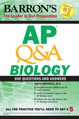 AP Q&A Biology: With 600 Questions and Answers (Barron's AP)