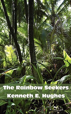 The Rainbow Seekers