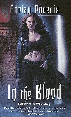Image for In the Blood: Book Two of the Maker's Song