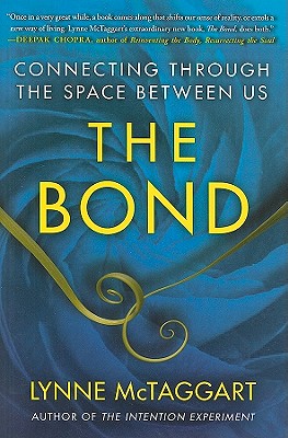 The Bond: Connecting Through the Space Between Us