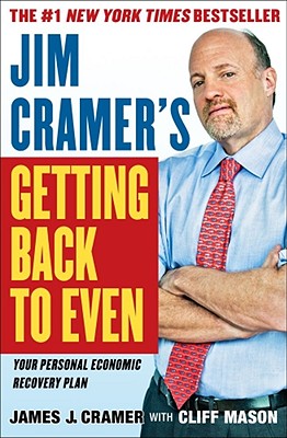 Jim Cramer's Getting Back to Even