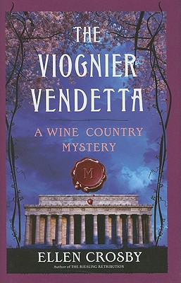 Viognier Vendetta, The