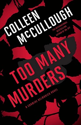 Too Many Murders: A Carmine Delmonico Novel