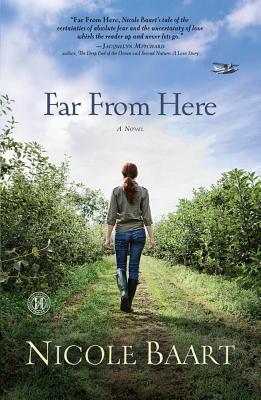 Far from Here: A Novel