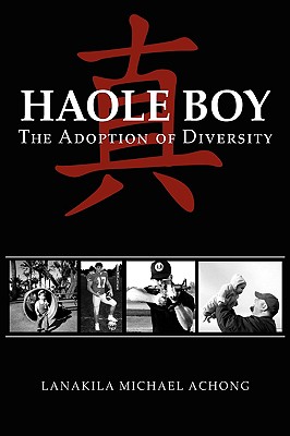 Haole Boy: The Adoption of Diversity