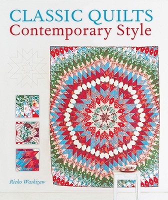 Classic Quilts Contemporary Style