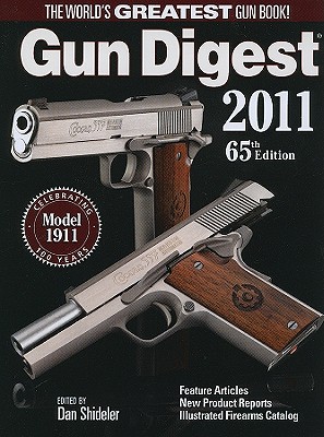 Image for Gun Digest 2011 Gun Digest 2011