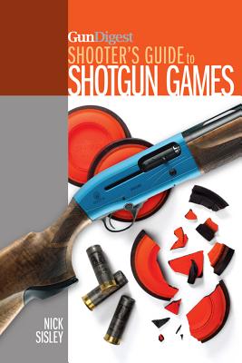 Image for Gun Digest Shooter's Guide to Shotgun Games