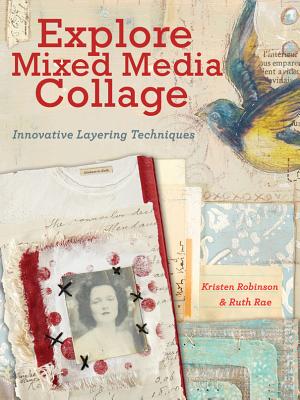 Explore Mixed Media Collage: Innovative Layering Techniques