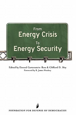 From Energy Crisis To Energy Security: A Reader