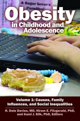 Obesity in Childhood and Adolescence: 2 volumes (Child Psychology and Mental Health)
