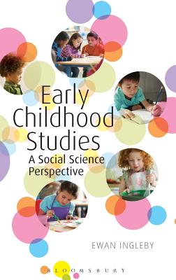 Early Childhood Studies: A Social Science Perspective