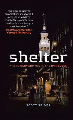 Shelter: Where Harvard Meets the Homeless