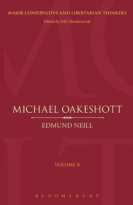 Michael Oakeshott (Major Conservative and Libertarian Thinkers)