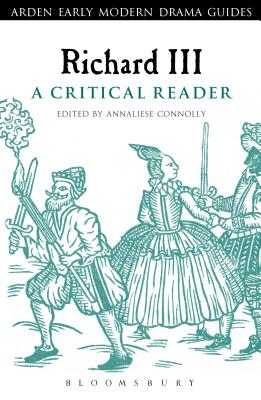 Image for Richard III: A Critical Reader (Arden Early Modern Drama Guides)