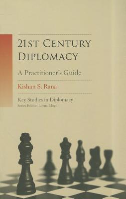Image for 21St-Century Diplomacy A Practitioner's Guide 21St-Century Diplomacy A Practitioner's Guide