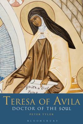 Teresa of Avila Doctor of the Soul