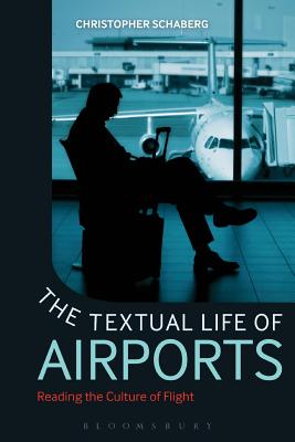 The Textual Life of Airports