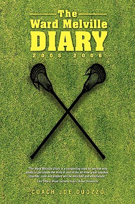 The Ward Melville Diary: 2005-2006