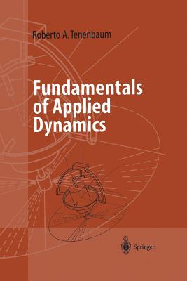 Fundamentals of Applied Dynamics (Advanced Texts in Physics)