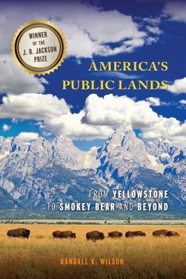Image for America's Public Lands: From Yellowstone to Smokey Bear and Beyond